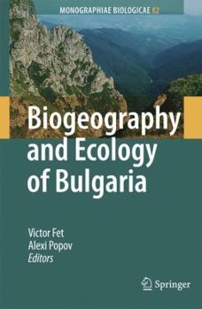 Hardcover Biogeography and Ecology of Bulgaria Book