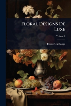 Paperback Floral Designs De Luxe Book