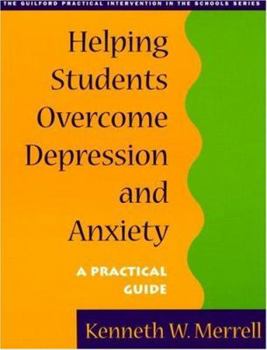 Paperback Helping Students Overcome Depression and Anxiety: A Practical Guide Book