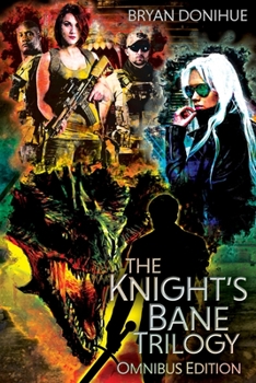 Paperback Knight's Bane Trilogy: Omnibus Edition Book