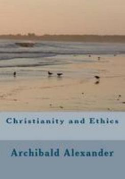 Paperback Christianity and Ethics Book