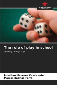 Paperback The role of play in school Book