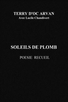Paperback soleils de plomb: recueil [French] Book