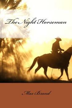 The Night Horseman - Book #2 of the Dan Barry