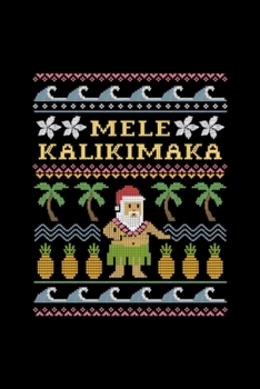 Mele Kalikimaka Christmas: Blank Lined Notebook Journal for Work, School, Office | 6x9 110 page