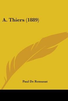Paperback A. Thiers (1889) Book