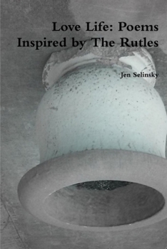 Paperback Love Life: Poems Inspired by The Rutles Book