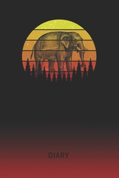 Diary: Blank African Elephant Personal Writing Memoir Old School Retro Vintage Sunset 80s Cover Daily Journaling for Writers & Journalists Productivity Note Taking Logbook Plan, Set Goals & Write abou