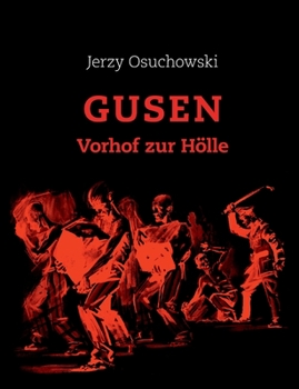 Paperback GUSEN - Vorhof zur Hölle [German] Book