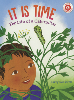 It Is Time: The Life of a Caterpillar