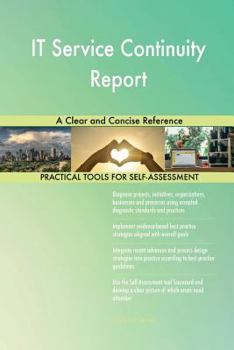 Paperback IT Service Continuity Report A Clear and Concise Reference Book