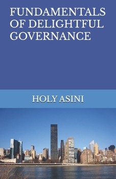 Paperback Fundamentals of Delightful Governance Book