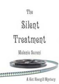 Paperback The Silent Treatment Book