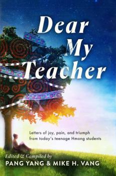 Paperback Dear My Teacher Book