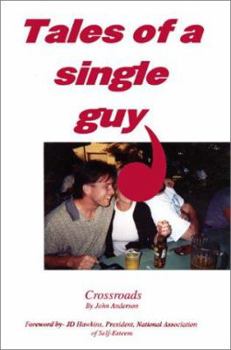 Paperback Tales of a Single Guy: Crossroads Book
