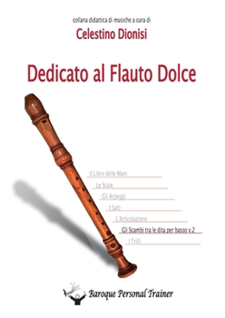 Paperback Dedicato al flauto dolce - Gli scambi tra le dita per basso vol. 2 [Italian] Book