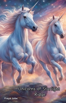 Paperback Unicorns of Starlight Ridge Book