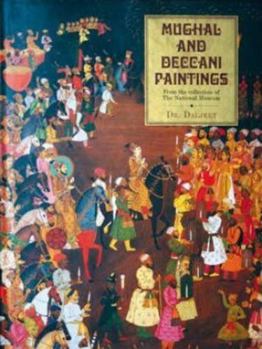 Hardcover Mughal and Deccani Paintings: From the Collection of the National Museum Book