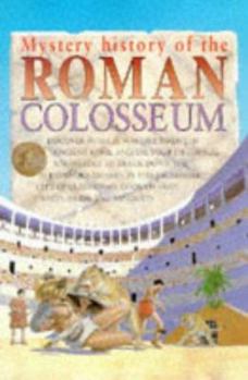 Mystery History:Roman Colossem (Mystery History) - Book  of the Mystery History