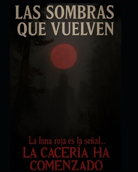 Paperback The Shadows That Return. Book