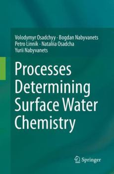 Paperback Processes Determining Surface Water Chemistry Book