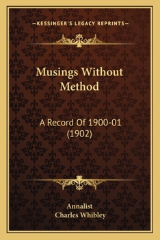Paperback Musings Without Method: A Record Of 1900-01 (1902) Book