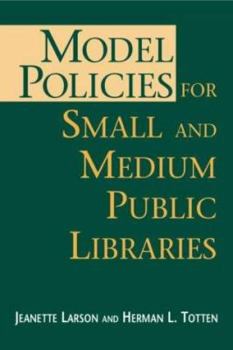 Paperback Model Policies for Small and Medium Public Libraries Book