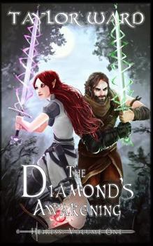 Paperback The Diamond's Awakening: Heiress: Volume One Book