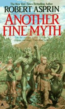 Another Fine Myth - Book #1 of the Myth Adventures