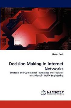 Paperback Decision Making in Internet Networks Book