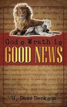 Paperback God's Wrath Is Good News Book