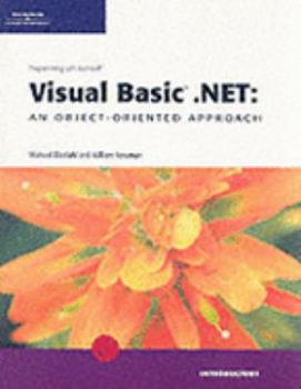 Paperback Programming with Microsoft Visual Basic .Net: An Object-Oriented Approach, Introductory Book