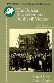 Paperback The Russian Revolution and Bolshevik Victory: Visions and Revisions Book