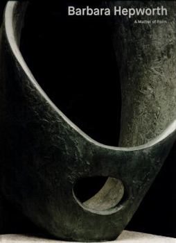 Hardcover Barbara Hepworth: A Matter of Form Book