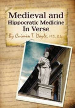 Paperback Medieval and Hippocratic Medicine in Verse: Medieval Medical Poetry Book