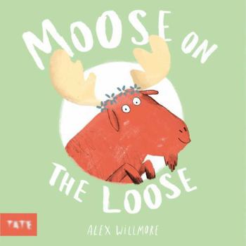 Paperback Moose on the Loose /anglais Book
