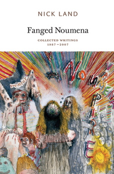 Paperback Fanged Noumena: Collected Writings 1987-2007 Book