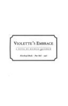 Hardcover Violette's Embrace Book