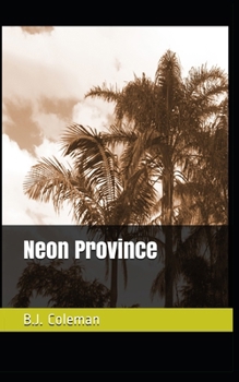 Paperback Neon Province Book