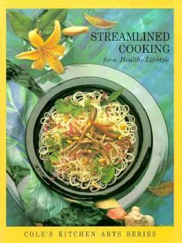 Paperback Streamlined Cooking for a Healthy Lifestyle Book
