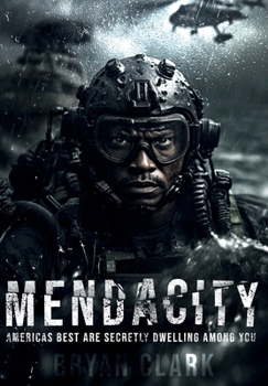 Mendacity: Americas Best Are Secretly Dwelling Among You