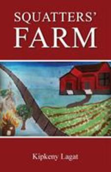 Paperback Squatter's Farm Book