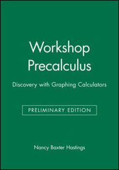 Paperback Workshop Precalculus: Discovery with Graphing Calculators Book
