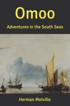 Omoo: Adventures in the South Seas