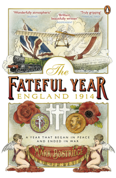 Paperback The Fateful Year: England 1914 Book