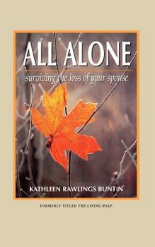 Paperback All Alone: Surviving the Loss of Your Spouse Book