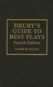 Hardcover Drury's Guide to Best Plays Book