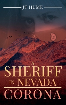 A Sheriff in Nevada: Corona (The Sheriff in Nevada Books)