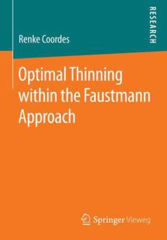 Paperback Optimal Thinning Within the Faustmann Approach Book