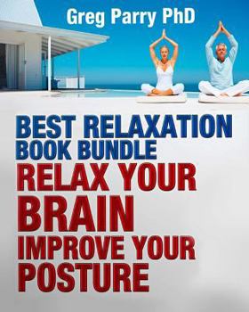 Paperback The Best Relaxation Book Bundle Book